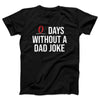 0 Days Without a Dad Joke Adult Unisex T-Shirt - Twisted Gorilla