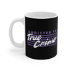 Addicted to True Crime Coffee Mug - Twisted Gorilla