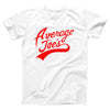 Average Joe's Team Uniform Adult Unisex T-Shirt - Twisted Gorilla