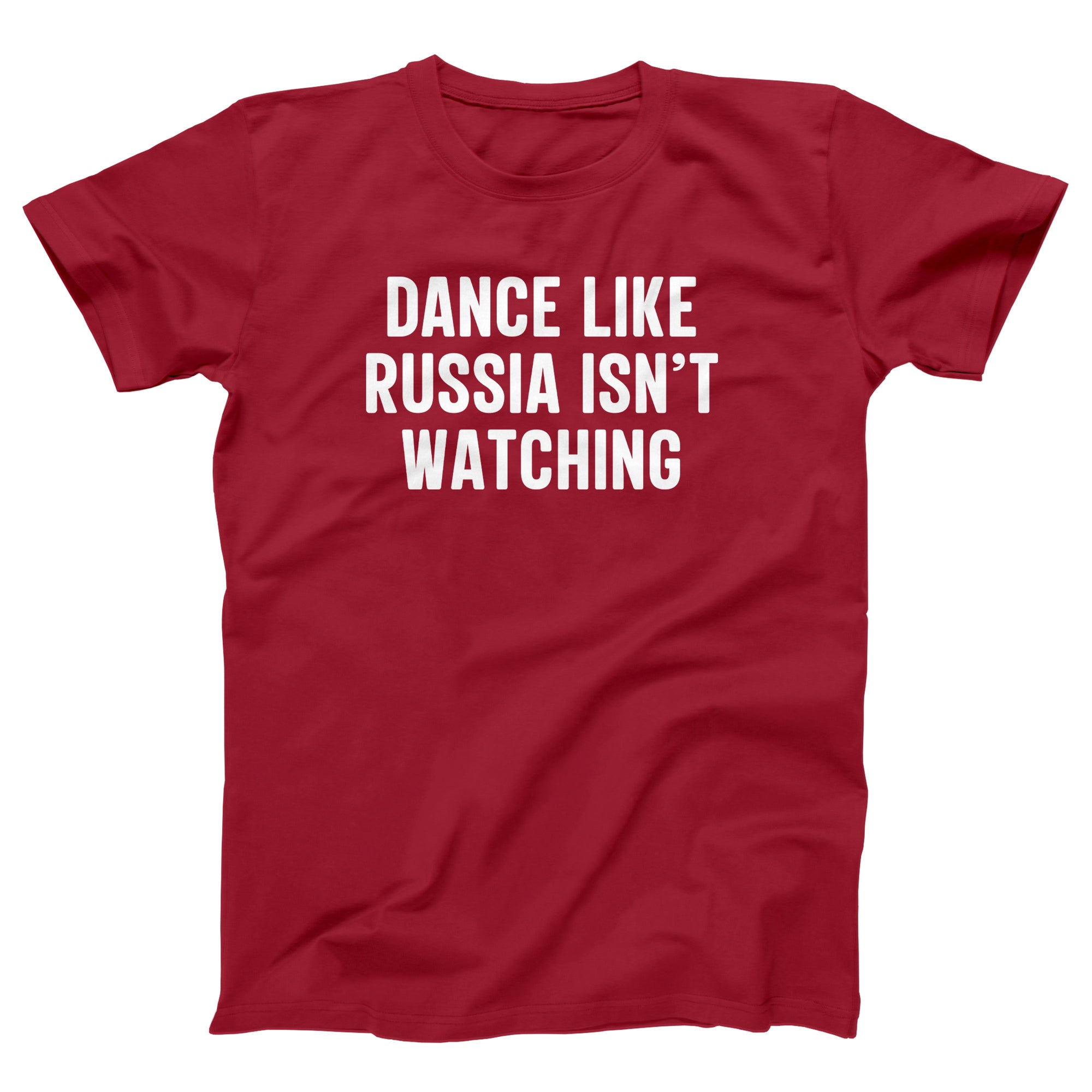 Dance Like Russia Isn't Watching - Twisted Gorilla