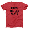 I Miss The Old Kanye Adult Unisex T-Shirt - Twisted Gorilla