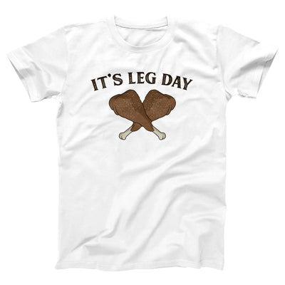 It's Leg Day Adult Unisex T-Shirt - Twisted Gorilla