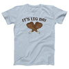 It's Leg Day Adult Unisex T-Shirt - Twisted Gorilla