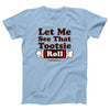 Let Me See That Tootsie Roll Adult Unisex T-Shirt - Twisted Gorilla