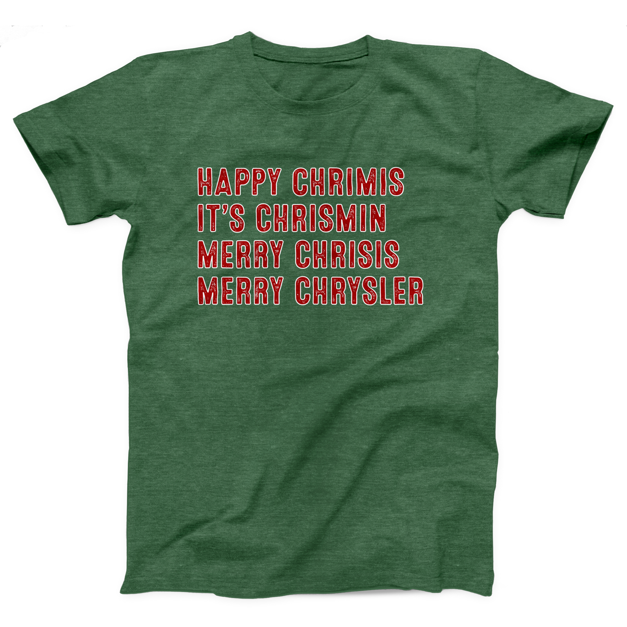 Merry Chrysler Adult Unisex T-Shirt