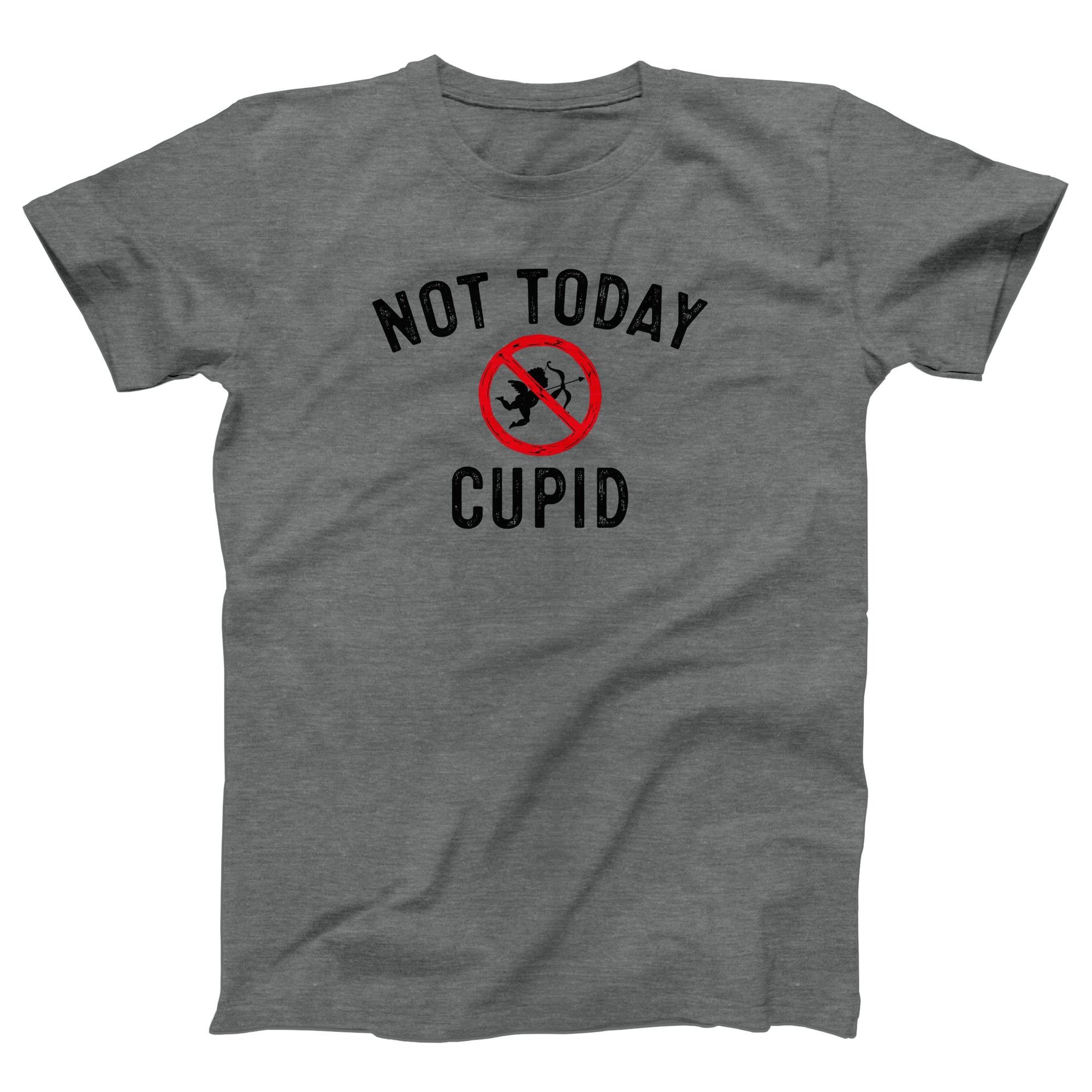 Not Today Cupid Adult Unisex T-Shirt - Twisted Gorilla