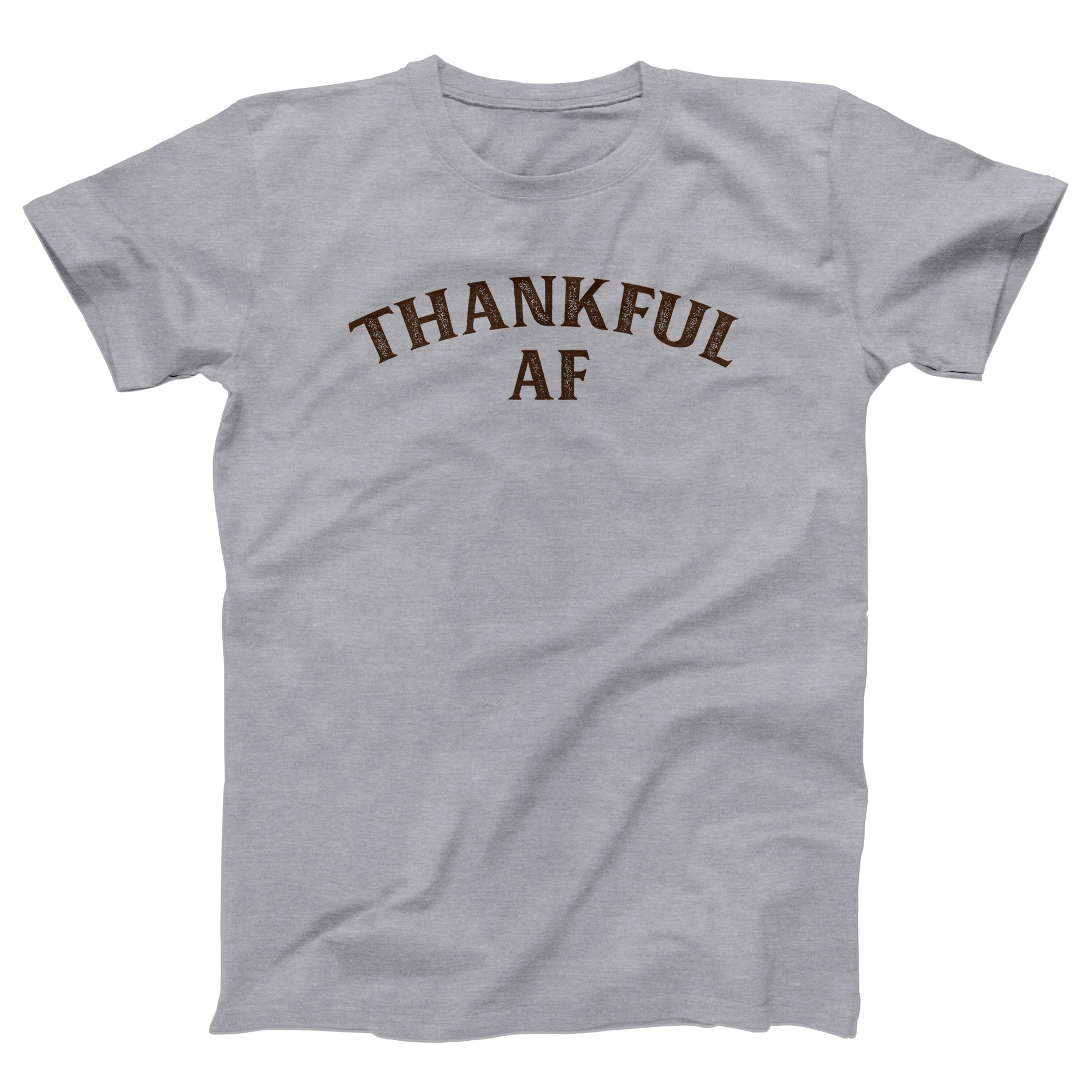 Thankful AF Adult Unisex T-Shirt - Twisted Gorilla