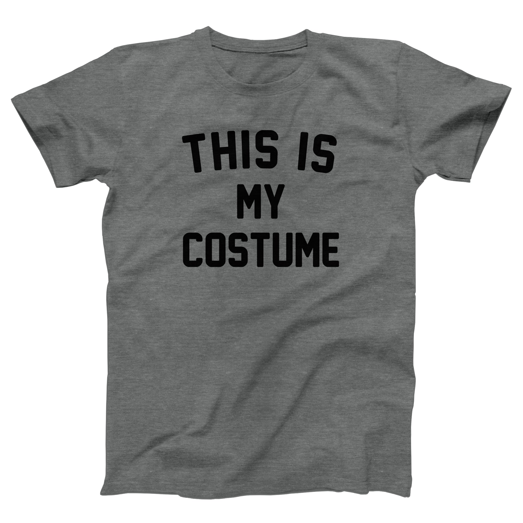 This Is My Costume Adult Unisex T-Shirt