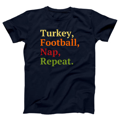 Turkey, Football, Nap, Repeat Adult Unisex T-Shirt