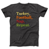 Turkey, Football, Nap, Repeat Adult Unisex T-Shirt